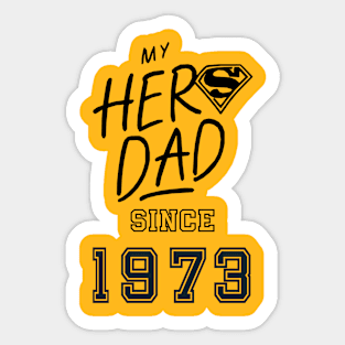 My Hero Dad 1973 Sticker